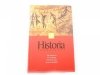 HISTORIA POWSZECHNA TOM 2 OD PREHISTORII DO CYWILIZACJI NA KONTYNENTACH POZAEUROPEJSKICH